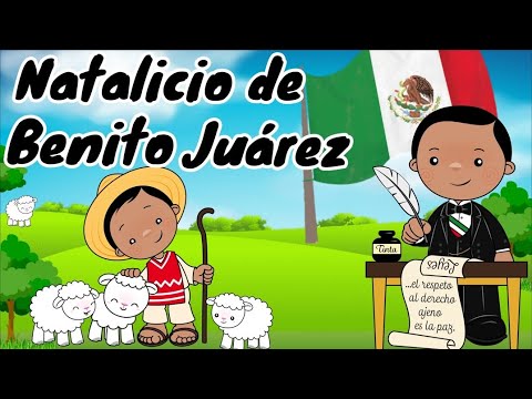 Cuento de Benito Juárez para niños 21 de marzo - YouTube