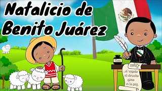 Cuento de Benito Juárez para niños 21 de marzo - thptnganamst.edu.vn