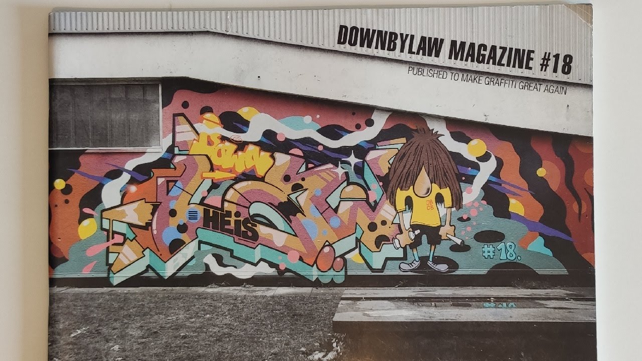 Downbylaw Magazine - Issue 18 - Published To Make Graffiti Great Again