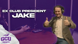 GCU ESPORTS PODCAST EPISODE #4