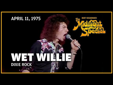 Dixie Rock - Wet Willie | The Midnight Special