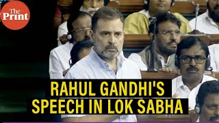 Live: Congress MP Rahul Gandhi's speech in Lok Sabha