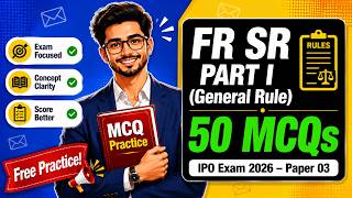 Details IPO Exam 2026 | FR SR PART I (General Rules) | Top 50 MCQs #IPOMCQs #IPOExam2026 Update
