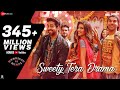 Sweety Tera Drama Download Song