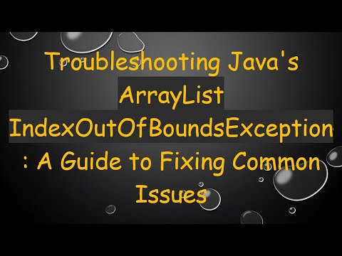 Troubleshooting Java's ArrayList