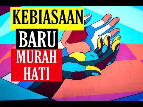 Video: Apa artinya menjadi murah hati?