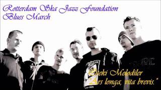 Rotterdam Ska-Jazz Foundation - Blues March