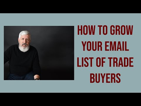 How to Grow Your Email List of Trade Buyers with Webinars
