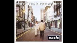 Oasis Morning Glory Remastered Chasing the Sun 2014