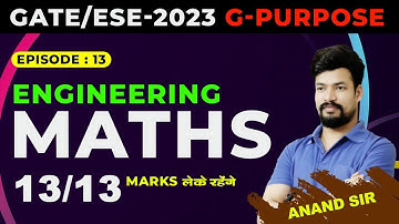 Episode 13 | Linear Algebra | Solution of system of Linear Equation  | GATE/ESE 2023