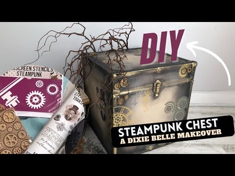 Steampunk Trunk Makeover