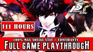PERSONA 5 ROYAL (111 HOURS) FULL GAME  | 100% WALKTHROUGH【FULL HD】NO COMMENTARY
