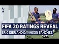 FIFA 20 RATINGS REVEAL | Eric Dier and Davinson Sanchez