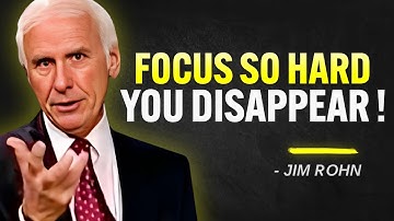 Focus zo hard dat ze denken dat je verdwenen bent | Jim Rohn Motivatie