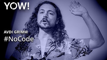 #NOCODE • Avdi Grimm • YOW! 2018