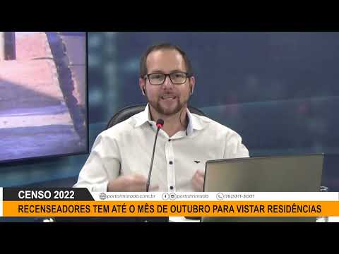 Recenseadores tem até o mês de outubro para visitar residências