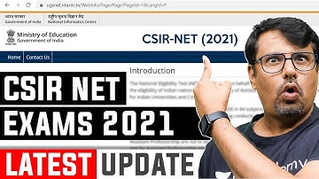 CSIR NET 2021 Exam Date "EXCLUSIVE" Update | Latest News For CSIR NET EXAM By GP Sir