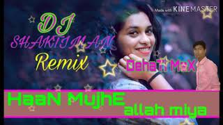Mujhe Pyar Hua Allah Miya Dj Mihir hard bass remix