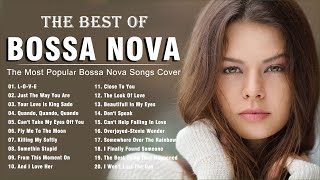 Best Jazz & Bossa Nova Songs Full Album | Bossa Nova Music Relaxes Every Day