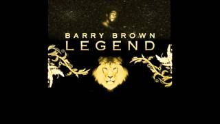 Miniatura de vídeo de "Barry Brown - I'm Not A King"