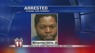 Fargo Police arrest man for strong-arm robbery