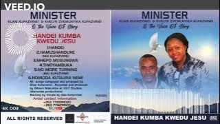 Elias Kufazvinei - Handei Kumba Kwedu Jesu (Official Audio) Produced by Gibson Makumbe