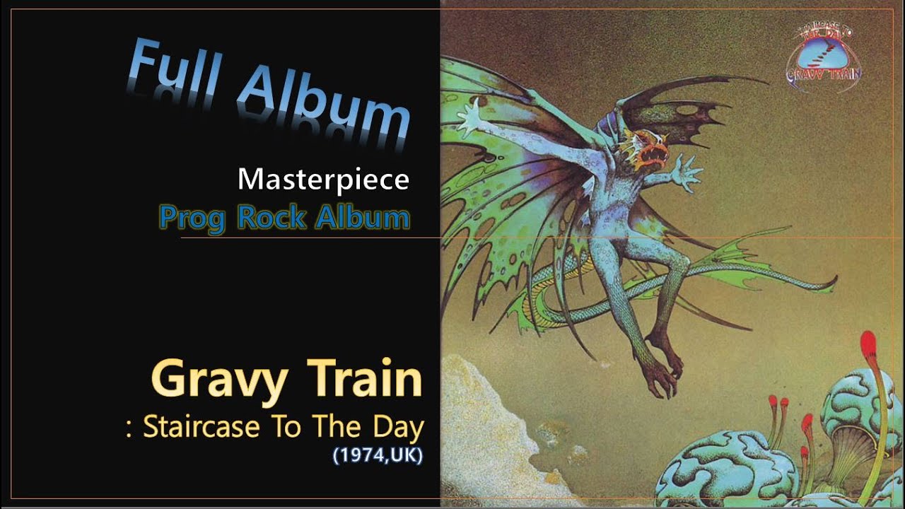 [Prog F.A]45. Gravy Train Staircase To The Day(1974,UK) YouTube