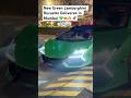 New Green Lamborghini Revuelto Delivered in Mumbai #Shorts#India#car#lamborghini
