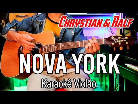 Video thumbnail for Chrystian & Ralf - Nova York - Karaokê Violão