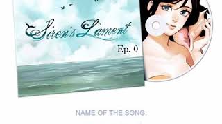 Siren's Lament (Track 1) [Ost Webtoon Siren's Lament]