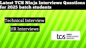 Latest TCS Ninja Interview Questions for 2025 batch students || Technical Interview #tcs #interview