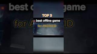 TOP 3 BEST OFFLINE GAME FOR ANDROID #androidgames #gamingshorts #mobarena #mobilegame #top3 #offline
