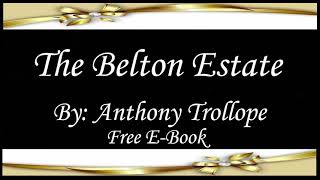The Belton Estate | Audiobooks | Books | Free E-Books