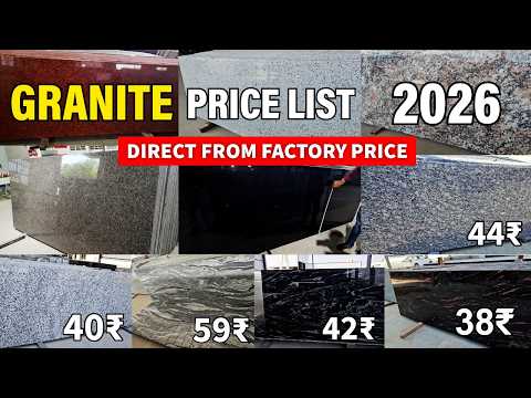 2026 Latest Granite Price List in India | Granite Factory Wholesale Rate | Cheapest Granite
