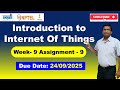 NPTEL IoT Week 9 Assignment & Quiz Answers 2025