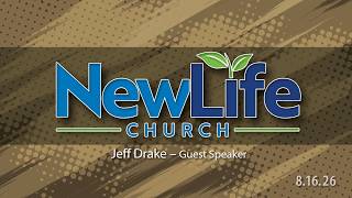 8-16-26 New Life Message