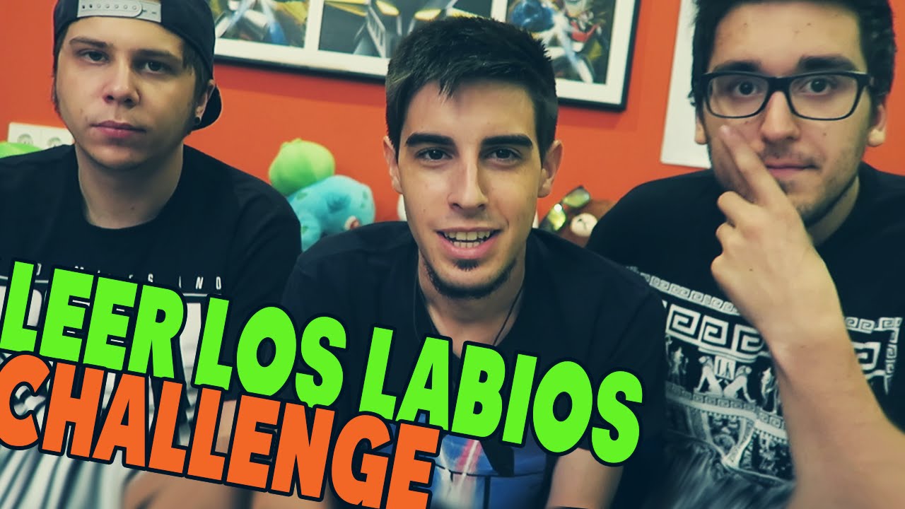 LEER LOS LABIOS CHALLENGE