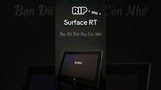 Microsoft Surface RT ra mắt 2012 nền tảng ARM32 #surfacepro