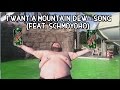 Songify Francis - I Want A Mountain Dew (With Schmoyoho)