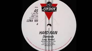 Hard Rain - Diamonds (Long Version) (A)