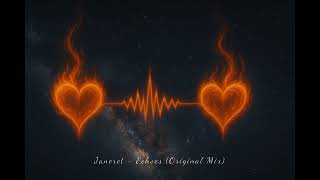 Janeret  - Echoes (Original Mix)