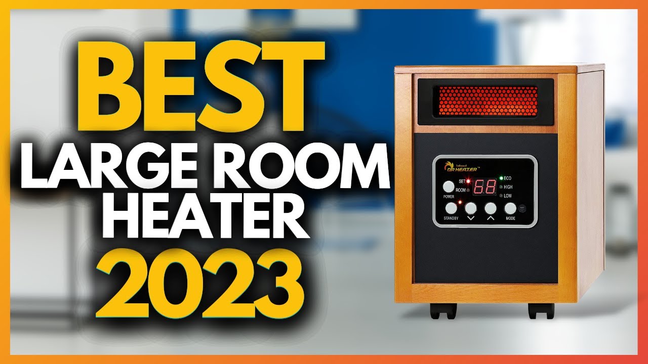 5 Best Electric Heater For Large Rooms In 2023 YouTube