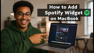 How to Add Spotify Widget on MacBook 2026 | Step-by-Step Tutorial