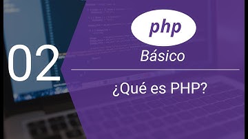 2. Curso de PHP con acceso a base de datos MYSQL | ¿Qué es PHP?