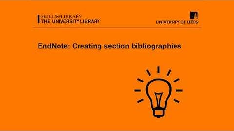 EndNote X8 and X9: Creating section bibliographies