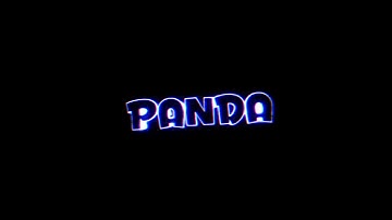 My new intro | PANDA