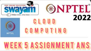 NPTEL cloud computing Assignment 5 Answer 2022 !! Shri Ram Tutorials