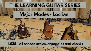 Learning Guitar : L38 Locrian Mode ( Scales, arpeggios, chords)