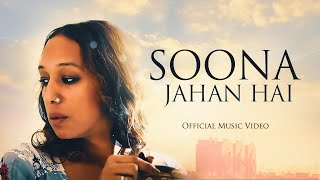 Video thumbnail of "Chaar Hazaari - Soona Jahan hai (Official Video)"