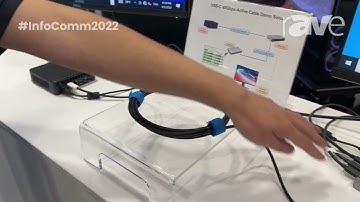 InfoComm 2022: Newnex Highlights FireNEX-uLINK-40G Active Cable Supporting USB at 40Gbps